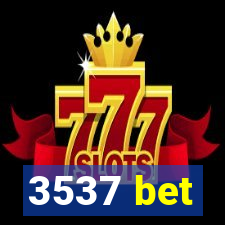 3537 bet