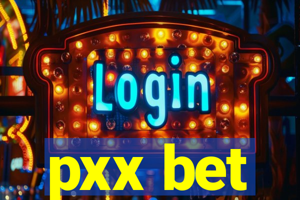 pxx bet