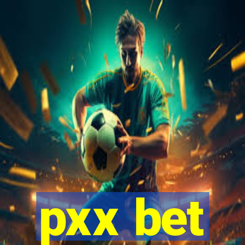 pxx bet