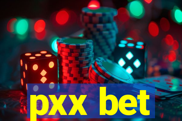 pxx bet