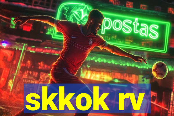 skkok rv
