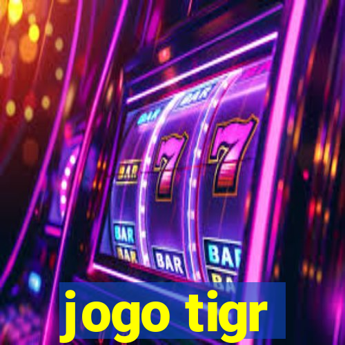 jogo tigr