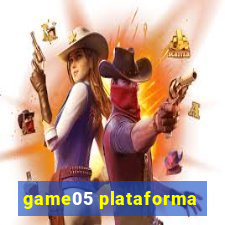 game05 plataforma