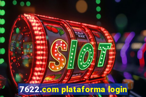 7622.com plataforma login