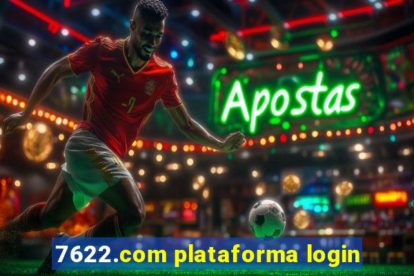7622.com plataforma login