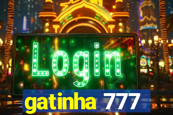 gatinha 777