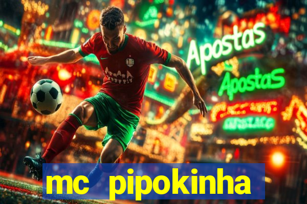 mc pipokinha privacy video