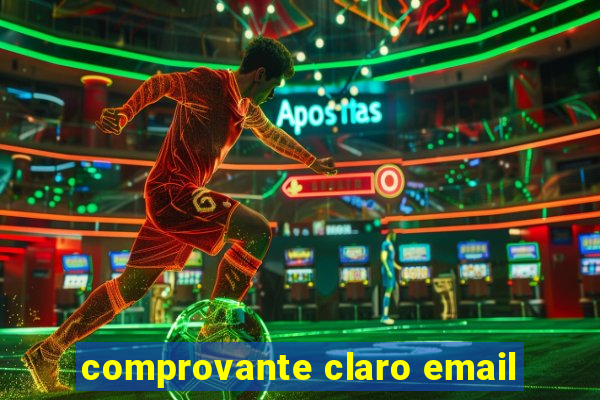 comprovante claro email