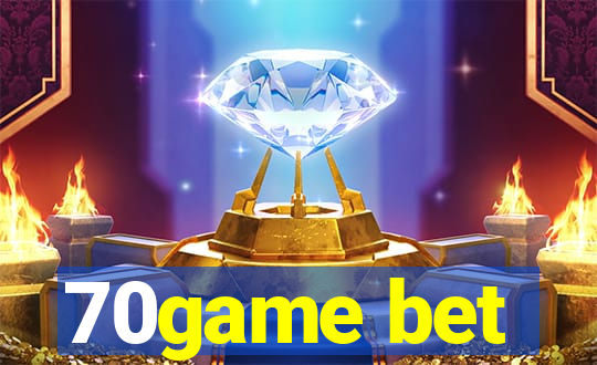 70game bet