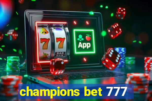 champions bet 777