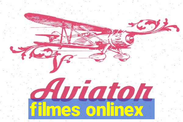 filmes onlinex