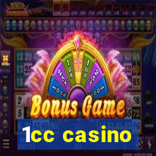 1cc casino