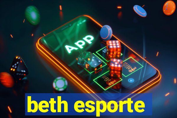 beth esporte