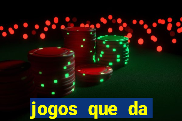 jogos que da dinheiro de verdade via pix