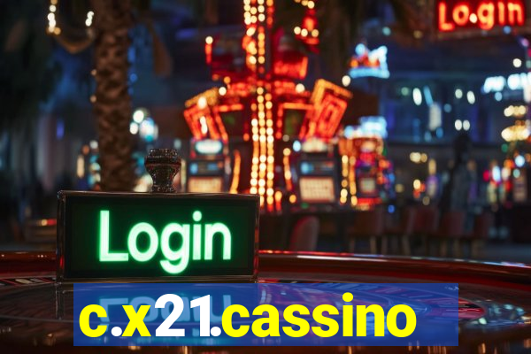 c.x21.cassino