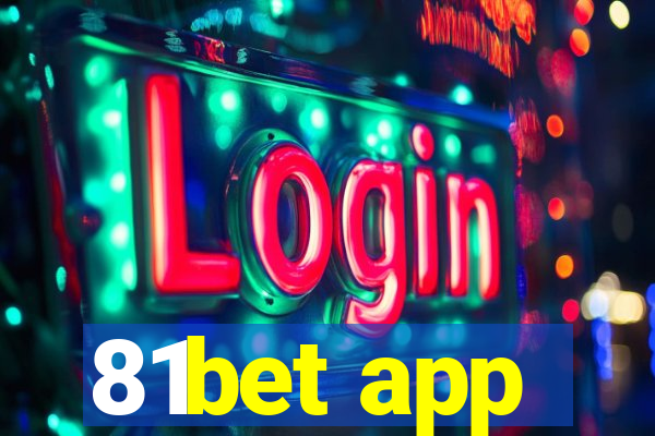 81bet app