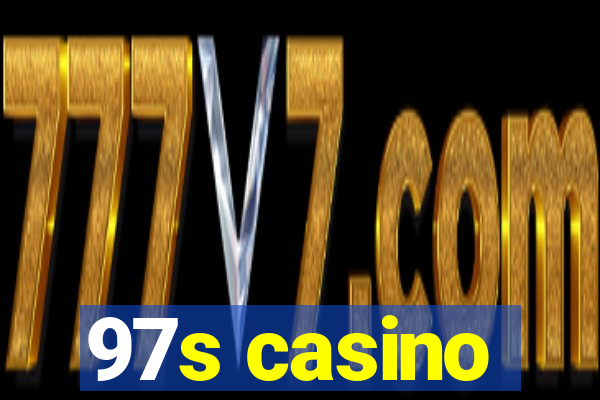 97s casino