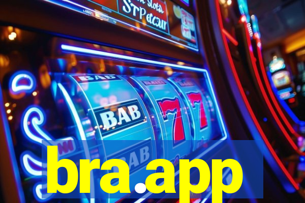 bra.app