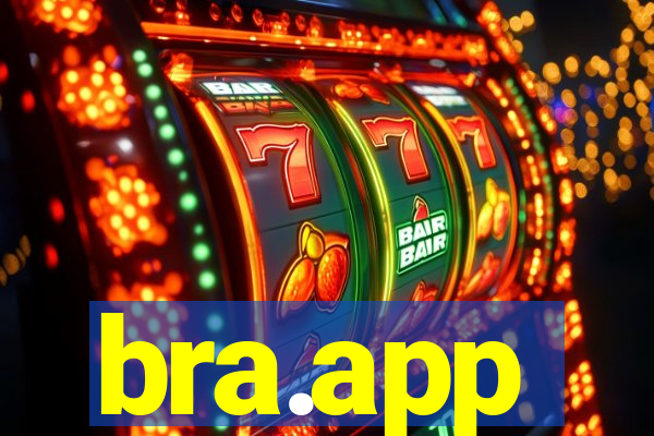 bra.app