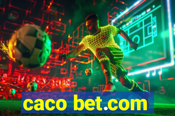 caco bet.com