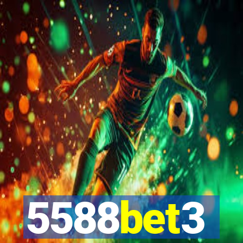 5588bet3