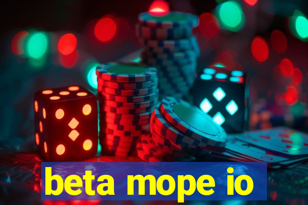 beta mope io