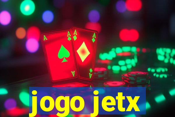 jogo jetx