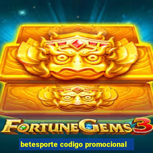 betesporte codigo promocional