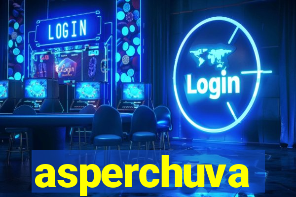 asperchuva