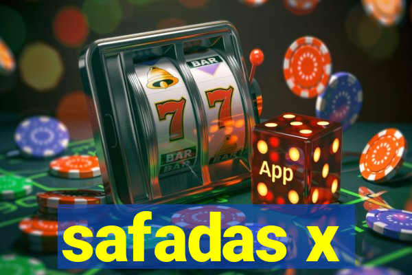 safadas x