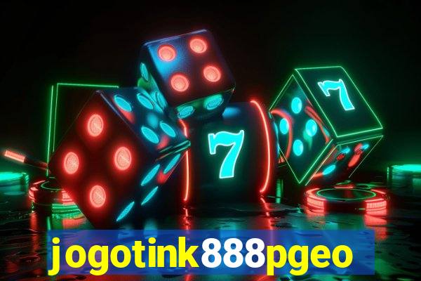 jogotink888pgeo