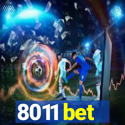 8011 bet