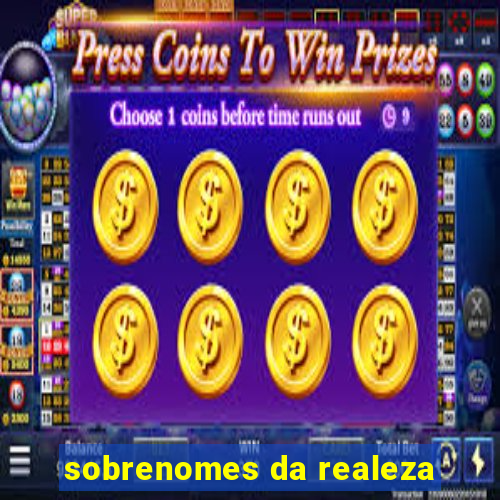 sobrenomes da realeza