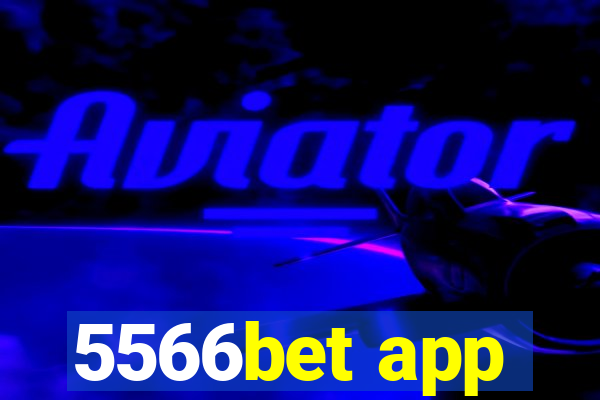 5566bet app