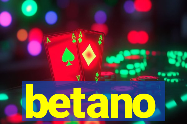 betano