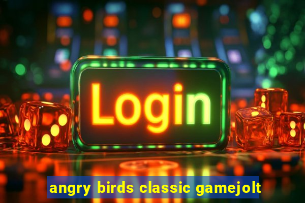 angry birds classic gamejolt