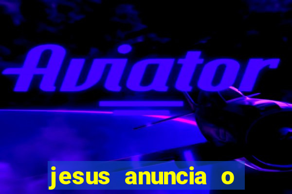 jesus anuncia o reino de deus catequese infantil