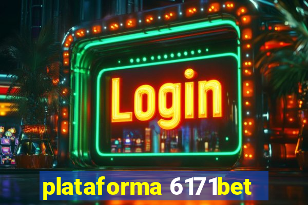 plataforma 6171bet