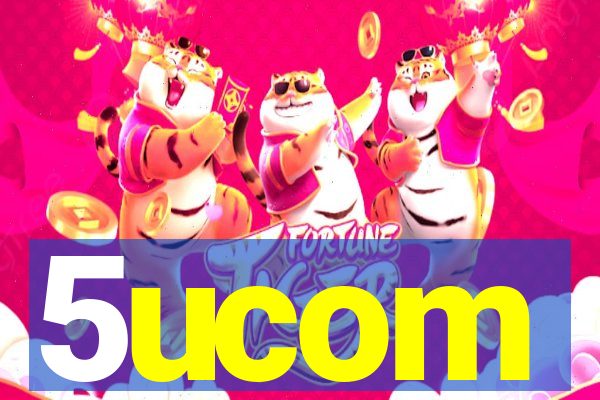 5ucom