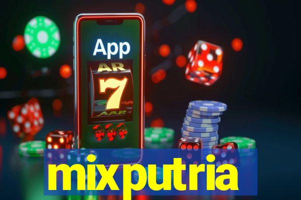 mixputria