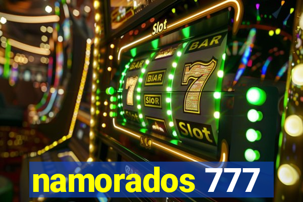 namorados 777