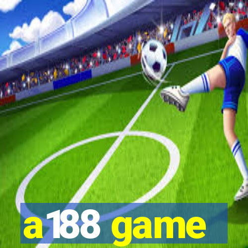 a188 game