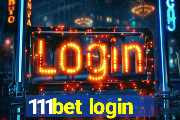 111bet login