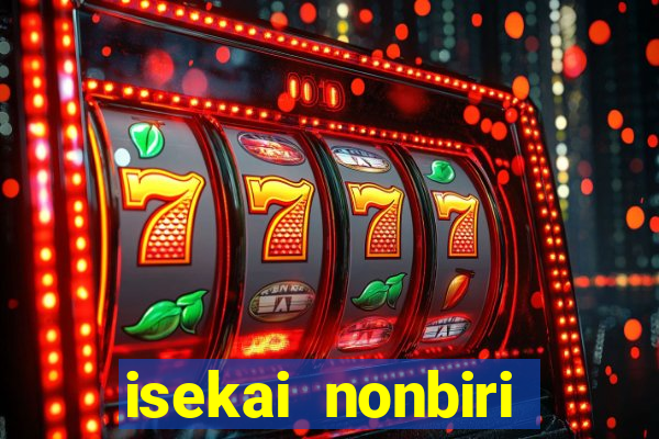 isekai nonbiri nouka dublado anime fire