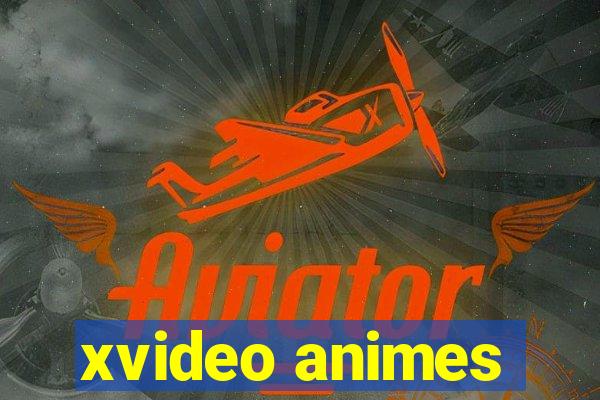 xvideo animes