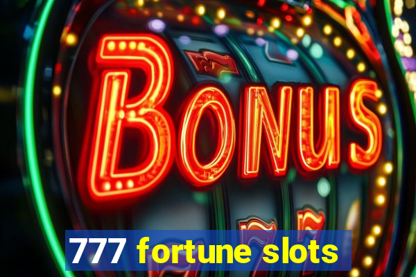 777 fortune slots