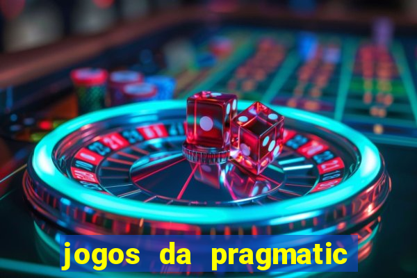 jogos da pragmatic de 10 centavos