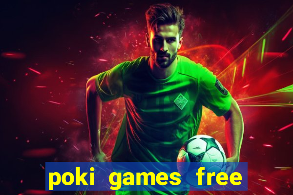 poki games free fire max
