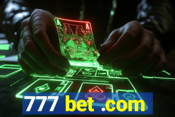 777 bet .com