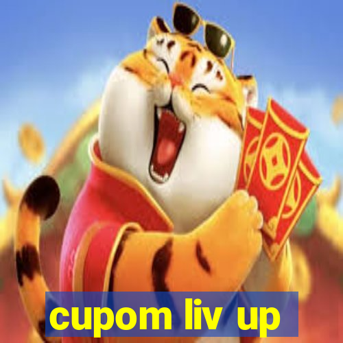 cupom liv up